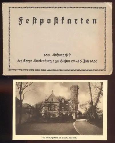 ALTE POSTKARTEN GIESSEN 100. STIFTUNGSFEST DES CORPS STARKENBURGIA 5 FESTPOSTKARTEN Studentica Studentika Heppenheim cpa