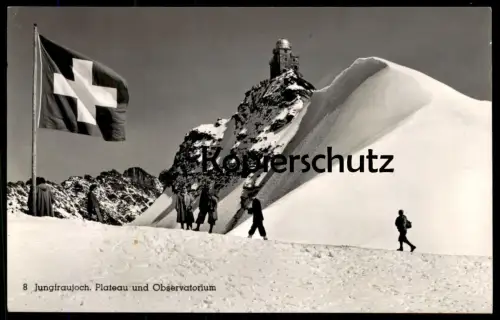 ÄLTERE POSTKARTE JUNGFRAUJOCH PLATEAU UND OBSERVATORIUM Sphinx Flagge flag Grindelwald Berner Oberland Sternwarte