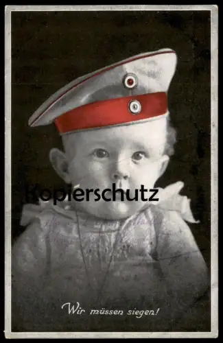 ALTE POSTKARTE WIR MÜSSEN SIEGEN SOLDAT BABY KIND JUNGE boy garcon enfant PATRIOTIKA Patriotismus Ansichtskarte postcard