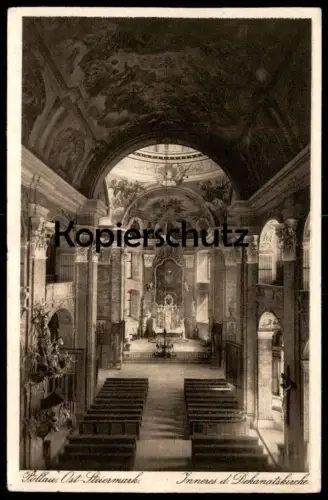 ALTE POSTKARTE PÖLLAU OSTSTEIERMARK INNERES DER DEKANATSKIRCHE 1920 Kirche Poellau Steiermark cpa postcard Ansichtskarte