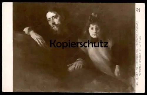 ALTE POSTKARTE MUSÉE DU LUXEMBOURG EUGÉNE CARRIÉRE ALPHONSE DAUDET ET SA FILLE cpa postcard Ansichtskarte AK Luxemburg
