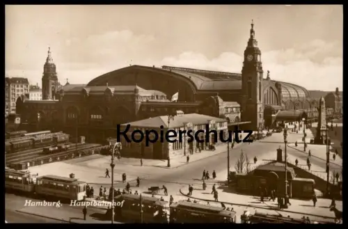 ALTE POSTKARTE HAMBURG HAUPTBAHNHOF 1927 BAHNHOF station gare train Zug Eisenbahn Waggon Tram Ansichtskarte cpa postcard