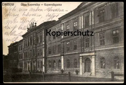 ALTE POSTKARTE TARNOW ULICA KOPERNIKA KOPERNIKGASSE 1914 Tarnau Polen polska Poland postcard cpa Ansichtskarte AK