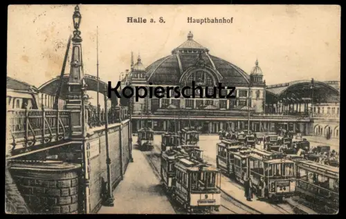 ALTE POSTKARTE HALLE SAALE HAUPTBAHNHOF Strassenbahn Bahnhof Tram tramway gare station Ansichtskarte postcard cpa AK