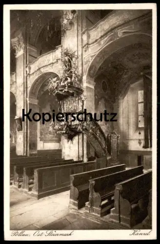 ALTE POSTKARTE PÖLLAU OSTSTEIERMARK KANZEL INNERES DER DEKANATSKIRCHE 1920 Kirche Poellau Steiermark AK Ansichtskarte