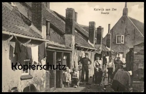 ALTE POSTKARTE KATWIJK AAN ZEE BUURTJE Nachbarschaft neighborhood traditional costume Tracht postcard Ansichtskarte cpa