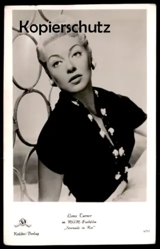 ALTE FOTO KARTE LANA TURNER IN SERENADE IN RIO FILM-SCHAUSPIELERIN Actress Metro Goldwyn Mayer MGM actor acteur Kolibri