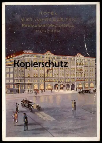 ALTE POSTKARTE MÜNCHEN HOTEL VIER JAHRESZEITEN RESTAURANT WALTERSPIEL Vierjahreszeiten four seasons Ansichtskarte cpa AK