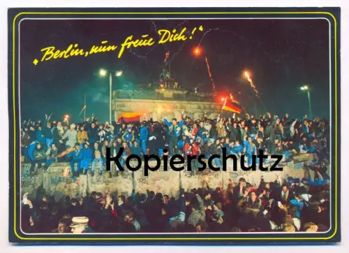 ÄLTERE KARTE BERLIN NUN FREUE DICH EINIGKEIT UND RECHT UND FREIHEIT BERLINER MAUER LE MUR THE WALL Ansichtskarte cpa