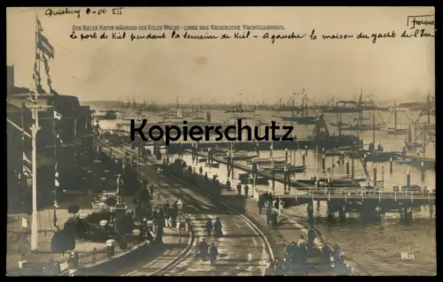 ALTE POSTKARTE KIELER WOCHE KIEL HAFEN & KAISERLICHES YACHTCLUBHAUS Segelschiff Regatta sailing contest Ansichtskarte
