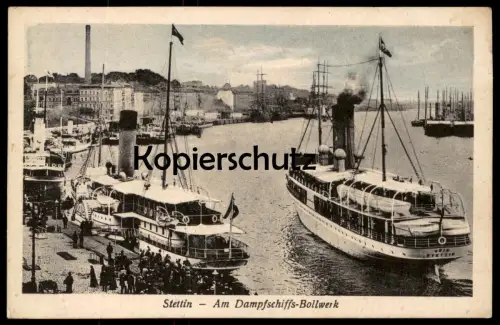 ALTE POSTKARTE STETTIN AM DAMPFSCHIFFS-BOLLWERK DAMPFER ODIN steam ship bateau à vapeur Pommern Szczecin Poland polska