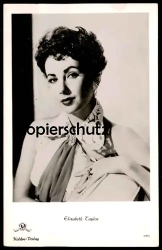ALTE FOTO KARTE ELIZABETH TAYLOR FILM-SCHAUSPIELERIN Actress Metro Goldwyn Mayer actor acteur Kolibri Verlag Photo