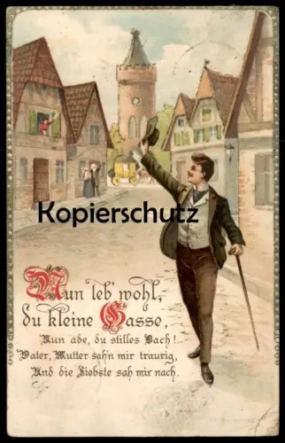 ALTE POSTKARTE WANDERER NUN LEB WOHL DU KLEINE GASSE NUN ADE GEDICHT SPRUCH LIED Wandervogel Abschied Ansichtskarte cpa