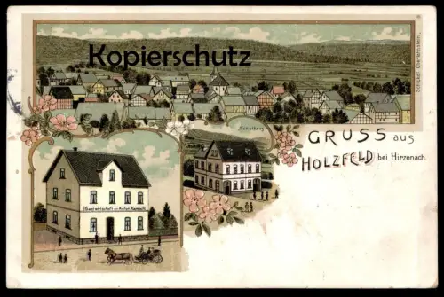 ALTE LITHO POSTKARTE GRUSS AUS HOLZFELD BEI HIRZENACH SCHULHAUS GASTWIRTSCHAFT VON ANTON KARBACH BOPPARD cpa postcard AK