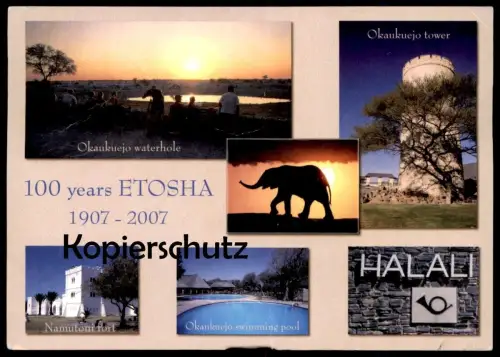 POSTKARTE 100 YEARS ETOSHA 1907-2007 NAMIBIA OKAUKUEJO WATERHOLE HALALI NAMUTONI FORT Elephant Elefant Namibie Zebra