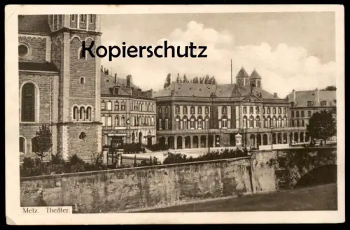 ALTE POSTKARTE METZ THEATER STEMPEL FESTUNGSLAZARETT METZ KRIEGSSCHULE 1916 théatre Ansichtskarte postcard cpa AK