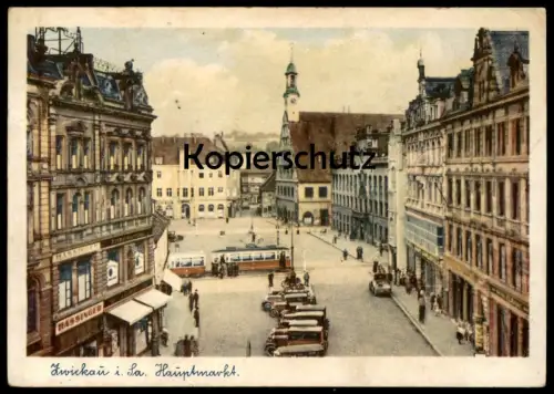 ALTE POSTKARTE ZWICKAU IN SACHSEN HAUPTMARKT Hassinger Taxi Strassenbahn tramway tram postcard Ansichtskarte cpa AK