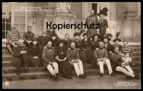 ALTE POSTKARTE KAISER WILHELM UNSER KAISERPAAR UND DIE KAISERLICHE FAMILIE Prinz emperors family Ansichtskarte postcard