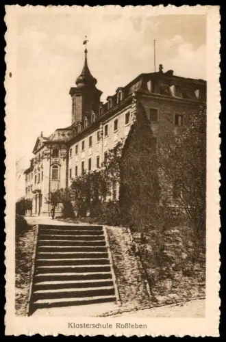 ALTE POSTKARTE ROSSLEBEN KLOSTERSCHULE Schule école monastique convent school cpa AK Ansichtskarte postcard