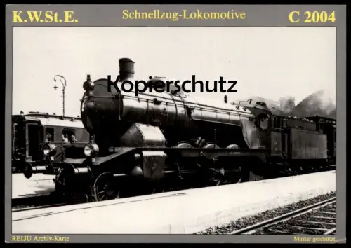 POSTKARTE DAMPFLOK C2004 K.W.St.E LOKOMOTIVE REIJU locomotive à vapeur steam train cpa Ansichtskarte postcard AK