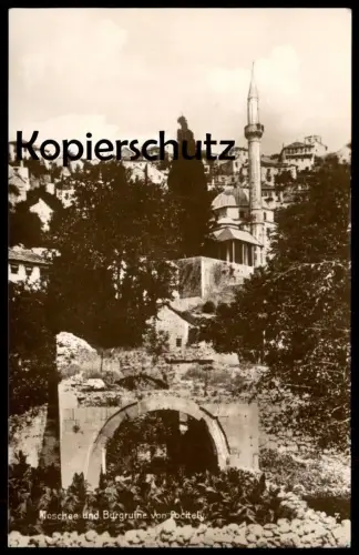 ALTE POSTKARTE MOSCHEE UND BURGRUINE VON POCITELY Mosque Mosquee Pocitelja Pocitelj Jugoslawien Serbien Bosnien Bosnia