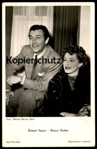 ALTE POSTKARTE ROBERT TAYLOR & ELENOR PARKER UFA FILM FOTO GÉRARD DÉCAUX PARIS Universum Film actor Photo Schauspieler