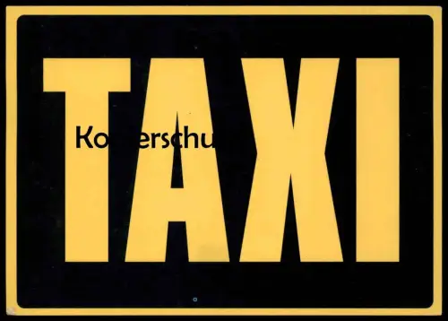 ÄLTERE POSTKARTE TAXI SCHRIFTZUG SYMBOL GELB SCHWARZ PKW cab hack Edgar cpa postcard AK Ansichtskarte