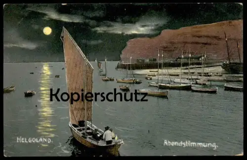 ALTE POSTKARTE HELGOLAND ABENDSTIMMUNG Fischer fisher Abend Nacht Mond Mondschein Schiffe Ansichtskarte AK postcard cpa