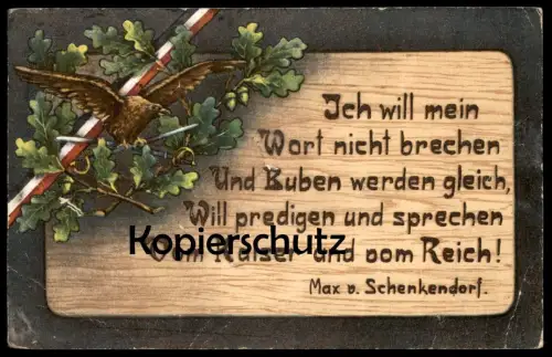 ALTE POSTKARTE SPRUCH MAX VON SCHENKENDORF 1916 1. WELTKRIEG KAISER REICH PATRIOTIKA Patriotik Adler eagle Eichenlaub