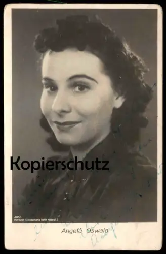 AUTOGRAMMKARTE ANGELA OSWALD SCHAUSPIELERIN HARTUNGS KÜNSTLERKARTE actress actrice autograph Autogramm Karte autographe