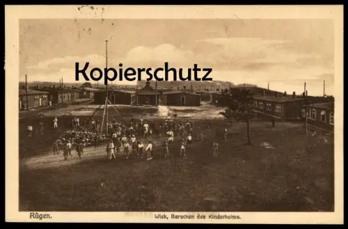 ALTE POSTKARTE INSEL RÜGEN WIECK BARACKEN DES KINDERHEIMS Wiek Ruegen Kinderheim children's home Ansichtskarte postcard