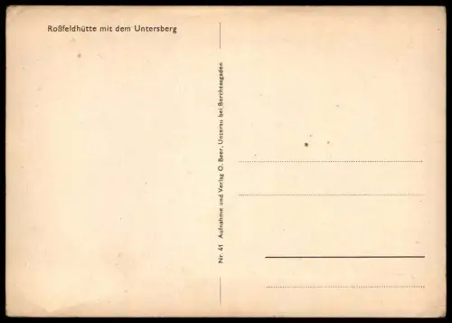 ALTE POSTKARTE ROSSFELDHÜTTE MIT DEM UNTERSBERG ROSSFELD BERCHTESGADEN Ansichtskarte postcard cpa