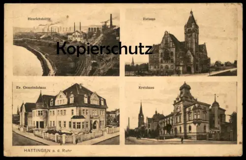 ALTE POSTKARTE HATTINGEN HENRICHSHÜTTE GLEISE EVANGELISCHES GEMEINDEHAUS KREISHAUS RATHAUS Ansichtskarte AK postcard cpa