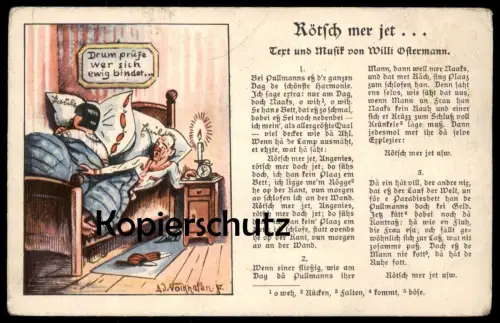 ALTE POSTKARTE RÖTSCH MER JET... EHE EHEBETT KÖLNER LIEDART KÖLN WILLI OSTERMANN sign. Völkhafen Ansichtskarte postcard