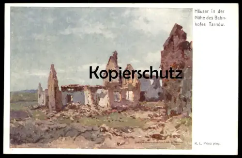 ALTE POSTKARTE HÄUSER NÄHE BAHNHOF TARNÓW Tarnow Tarnau Polska Polen Poland SIGN. K.L. Prinz Deutsches Rotes Kreuz