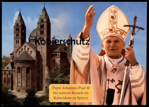 ÄLTERE POSTKARTE SPEYER AM RHEIN BESUCH PAPST JOHANNES PAUL II. pope pontifex pape cpa postcard AK Ansichtskarte