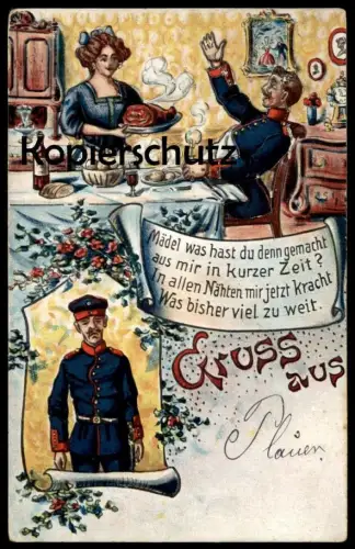 ALTE LITHO POSTKARTE GRUSS AUS PLAUEN SOLDAT HUMOR MÄDEL WAS HAST DU DENN GEMACHT AUS MIR ESSEN Hausfrau Ansichtskarte