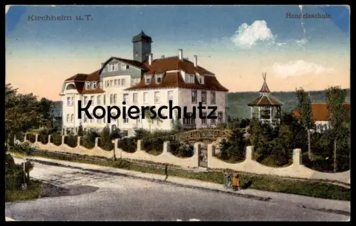 ALTE POSTKARTE KIRCHHEIM UNTER TECK HANDELSSCHULE Schule school école Berufsschule AK Ansichtskarte cpa postcard