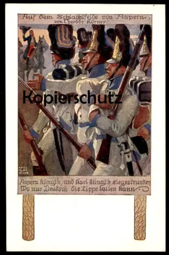 ALTE POSTKARTE SCHLACHTFELD ZU ASPERN SOLDATEN THEODOR KÖRNER SIGN. KARL ALEX WILKE Wien AK cpa postcard Ansichtskarte