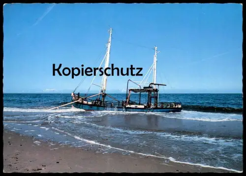 ÄLTERE POSTKARTE GESTRANDETER FISCHKUTTER TOTALVERLUST STEMPEL NORDERNEY Fischer Kutter Schiff Motorschiff ship bateau
