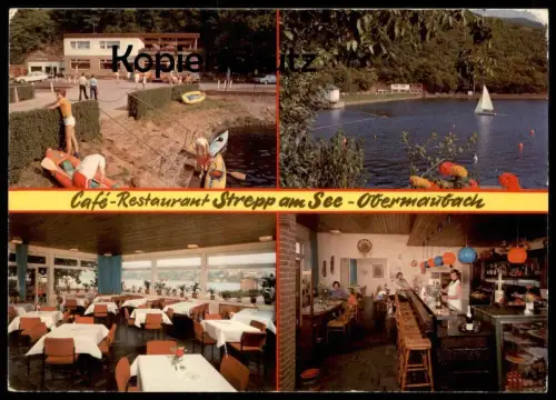 ÄLTERE POSTKARTE CAFÉ RESTAURANT STREPP OBERMAUBACH AM STAUSEE KREUZAU THEKE ASBACH URALT Ansichtskarte AK cpa postcard