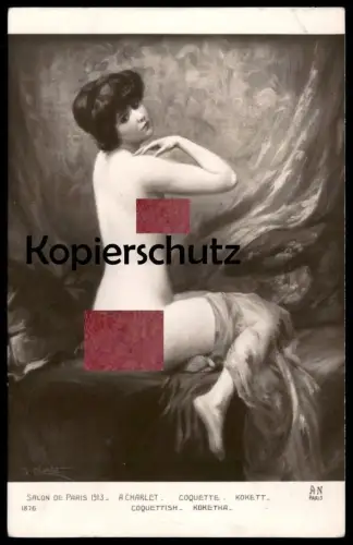 ALTE KÜNSTLER POSTKARTE A. CHARLET COQUETTE KOKETT COQUETTISH 1913 Frau femme seins nus nude breast woman nudity