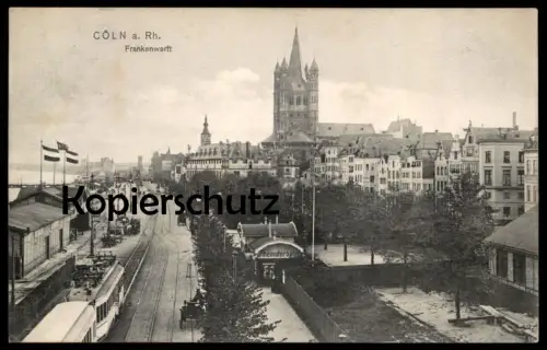 ALTE POSTKARTE CÖLN AM RHEIN FRANKENWERFT MIT STAPELHAUS UND MARTINSKIRCHE RHEINUFERBAHN Tram Köln Ansichtskarte cpa AK