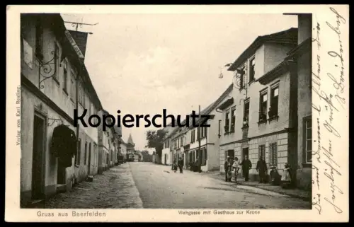 ALTE POSTKARTE GRUSS AUS BEERFELDEN VIEHGASSE MIT GASTHAUS ZUR KRONE Restauration Gaststätte Ansichtskarte cpa postcard