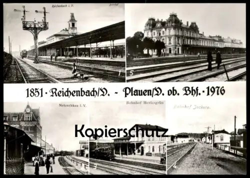 ÄLTERE POSTKARTE BAHNHOF REICHENBACH PLAUEN JOCKETA HERLASGRÜN NETZSCHKAU 1851 - 1976 gare station AK cpa postcard