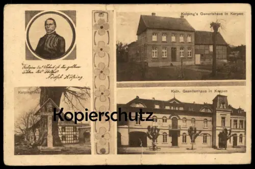 ALTE POSTKARTE KERPEN KOLPINGKREUZ KATHOLISCHES GESELLENHAUS GEBURTSHAUS ADOLPH KOLPING Ansichtskarte