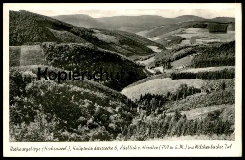 ÄLTERE POSTKARTE ROTHAARGEBIRGE HAUPTWANDERSTRECKE 6 HÄRDLER MILCHENBACHER TAL cpa postcard AK