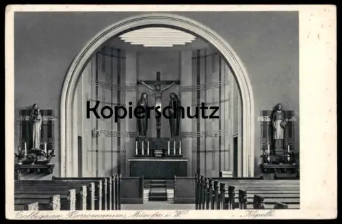 ALTE POSTKARTE MÜNSTER WESTFALEN COLLEGIUM BORROMAEUM KAPELLE Kollegium Kolleg Priesterseminar Kirche Ansichtskarte AK