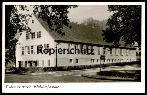 ALTE POSTKARTE TÜBINGEN TÜBINGER FREIE WALDORFSCHULE Schule school école Ansichtskarte postcard cpa AK