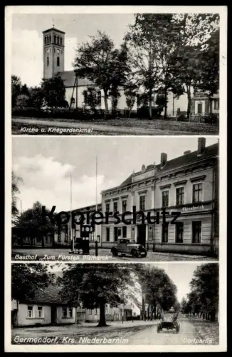 ALTE POSTKARTE GERMENDORF GASTHOF ZUM FÜRSTEN BISMARCK DORFPARTIE KIRCHE KREIS NIEDERBARNIM ORANIENBURG Ansichtskarte AK